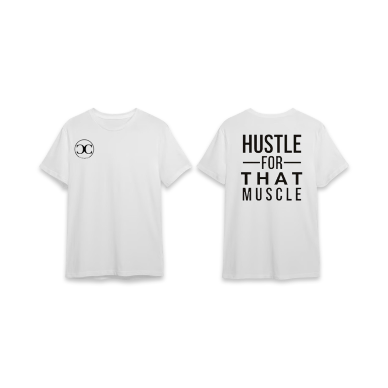 Hustle For That Muscle T-shirt